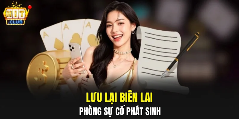 Lưu lại biên lai chuyển khoản phòng sự cố phát sinh